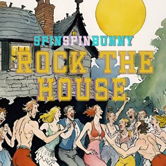 Rock the House [FREE DOWNLOAD]