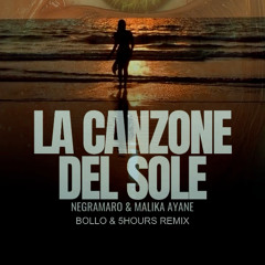 La Canzone Del Sole (BOLLO x 5HOURS Remix)