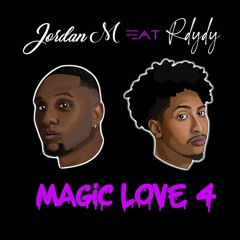 Jordan M Ft. Rdydy - Magic Love 4 (Audio Officiel)