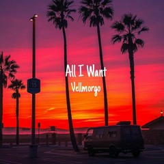 VellMorgo & Holly Henry - All I Want (Original Mix 2020)