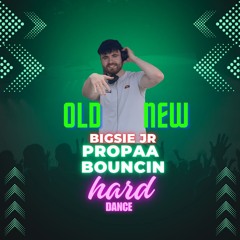 Propaa Bouncin Vol 5 Old & New HardDance MIx
