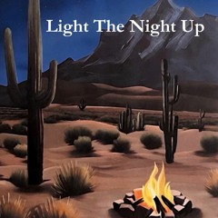 The Country Hicks - Light The Night Up