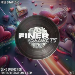 Finer Selects Pres: Free Download