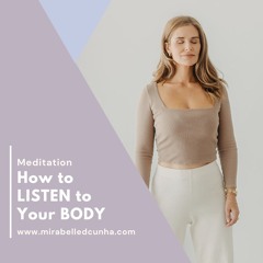 How to Listen to Your Body