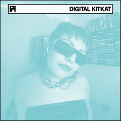 FLUX AETERNA 042: DIGITAL KITKAT