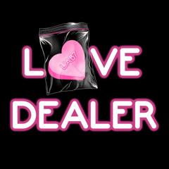 Love Dealer ft Like A G6 2025 Fulll