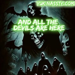 and all the devils are here....