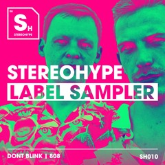 DONT BLINK - 808 [STEREOHYPE]