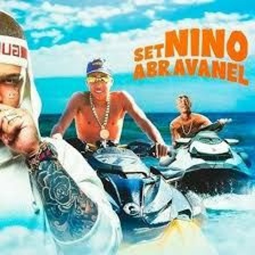 SET NINO ABRAVANEL - MC Ryan SP  Oruam  MC Don Juan  MC Lipi  MC Tuto  GP  Kelvinho