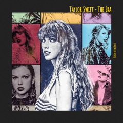 Taylor Swift - The Era (Gregor le DahL Edit)