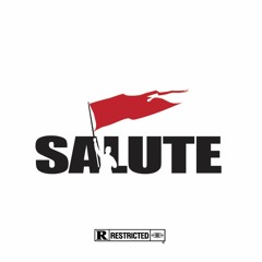 SALUTE (PROD IMPERIALL)
