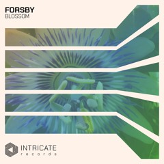 FORSBY - Blossom (Original Mix Edit)
