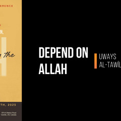 Depend upon Allāh