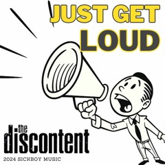 Just Get Loud (A Resolution)