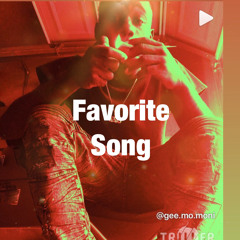 Gee Bandz - Favorite Song (Pro. by Prodigy muzix)