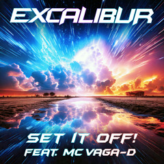 Set it off (feat. MC Vaga-D)