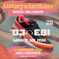 History Of Hardcore 2025 Warm Up Mix