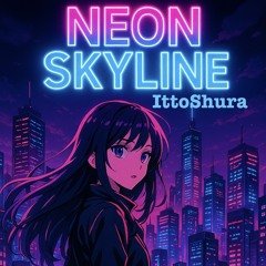 Neon Skyline