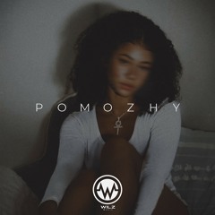 Pomozhy ft. Tihannet (Wilz Remiix)