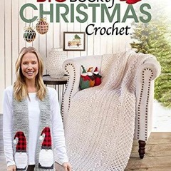 Big Book of Christmas Crochet