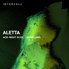 Aletta at Intercell Acid Night 2025