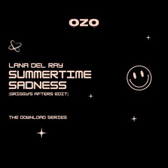 Lana Del Rey - Summertime Sadness (GRIGGY's Afters Edit)