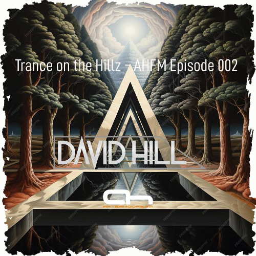 David Hill - Trance on the Hillz 002.mp3