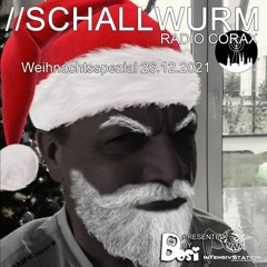 Schallwurm @ Radio Corax - Weihnachts-Spezial 26.12.2021