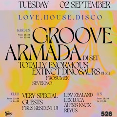 Live @ Pikes 528 - LOVE. HOUSE. DISCO - 2nd September 2025 - CLUB ROOM - groove armada - teed