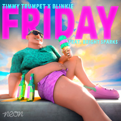 Friday (Extended Mix) [feat. Bright Sparks]