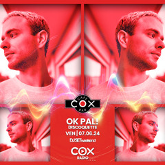 OK Pal! - Live @ Cox 07.06.2024