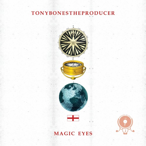 TonyBonesTheProducer - Magic Eyes - On The Radar vol.4
