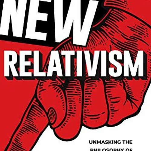Stream #! The New Relativism, Unmasking the Philosophy of Today's Woke  Moralists #E-reader! by User 653248069 | Listen online for free on  SoundCloud