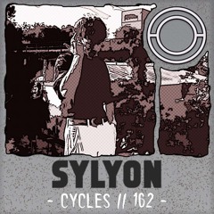 Cycles // 162 - Sylyon (techno, groove, dark)