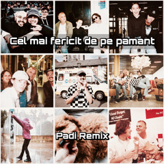 Rares-Cel mai fericit de pe pamant(Padi Remix)