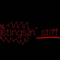 Stings n’ Stiff