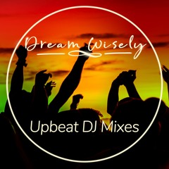 DJ Mixes (Upbeat)