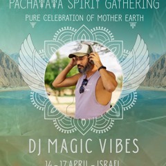 Pachamama Spirit Gathering 17.4.22