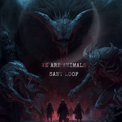 WE ARE ANIMALS