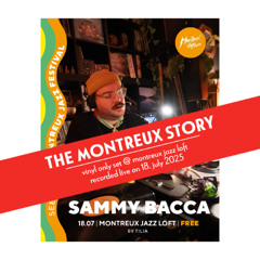 Sammy Bacca @ Montreux Jazz Loft (MJF 2025), 18.07.2025