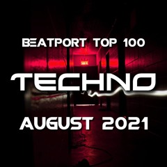 Beatport Top 100 Techno Mix | August 2021 | by DUTUM