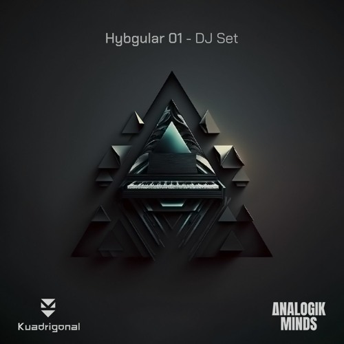 Hybgular01 - Kuadrigonal DJ Set