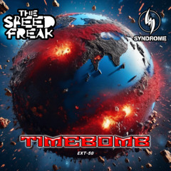 The Speed Freak & Syndrome - Timebomb (Official mix)
