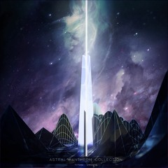 Astral [Astral Pantheon Collections]