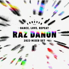 Dance, Love, Repeat - 2023 Mixed Set