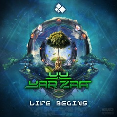 Yar Zaa - Life Begins