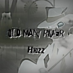 OLD MAN RIVER. #JERSEYCLUB