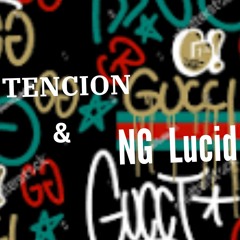 Young Tencion Ft NG Lucid -  Gucci Shit