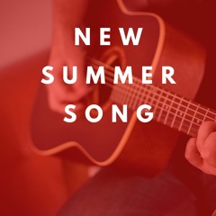 New Summer Song