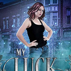 FREE PDF 📝 My Luck (Twisted Luck Book 1) by  Mel Todd EPUB KINDLE PDF EBOOK